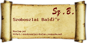 Szoboszlai Balár névjegykártya